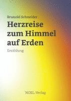 bokomslag Herzreise zum Himmel auf Erden