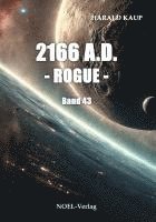 bokomslag 2166 A.D. - Rogue -