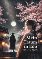 bokomslag Mein Traum in Edo