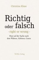Christina Klose - Richtig oder falsch, Inbunden. Tillgänglighet: Lägg i varukorg
