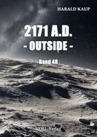 Harald Kaup - 2171 A.D. - Outside -, Häftad