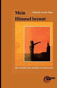 bokomslag Mein Himmel brennt