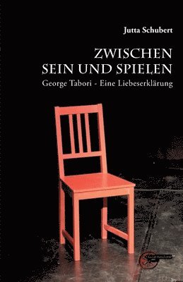 Jutta Schubert - Zwischen Sein und Spielen, Häftad