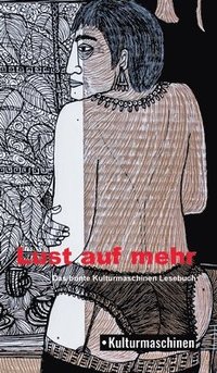 bokomslag Lust auf mehr: Das Kulturmaschinen Lesebuch