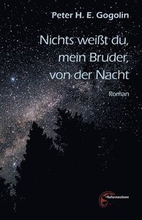 bokomslag Nichts weißt du, mein Bruder, von der Nacht