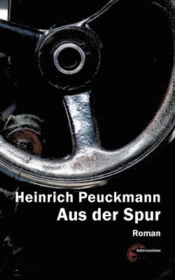 Heinrich Peuckmann - Aus der Spur, Häftad