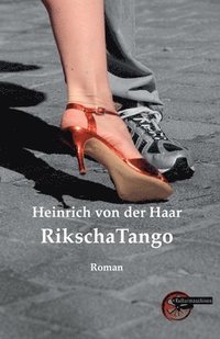 bokomslag RikschaTango: Oskars fünfte Dimension