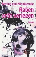bokomslag Raben spät verlegen