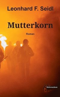 bokomslag Mutterkorn