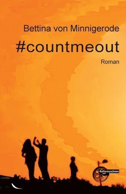 Bettina Von Minnigerode - #countmeout, Häftad