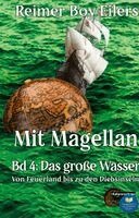 Reimer Boy Eilers - Mit Magellan - Band 4, Häftad