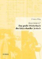 bokomslag Penn Jenisch! Das große Wörterbuch des Lützenhardter Jenisch