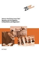 Bettina Bock, Philipp Dreesen - Sprache und Partizipation in Geschichte und Gegenwart, Inbunden. Tillgänglighet: Lägg i varukorg