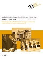 Heidrun Kämper, Ruth Maria Mell, Janja Polajnar - Diskurs - kontrastiv, Inbunden