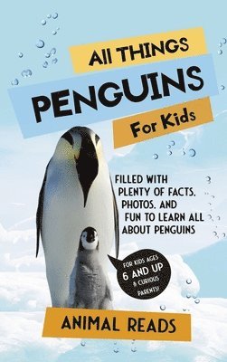 All Things Penguins For Kids 1