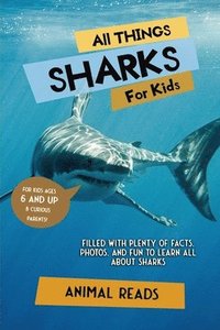 bokomslag All Things Sharks For Kids