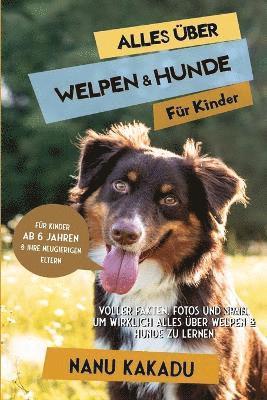 bokomslag Alles ber Welpen & Hunde fr Kinder