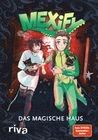 Mexify, Claudia Kern - Mexify - Das magische Haus, Inbunden