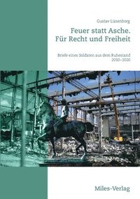 bokomslag Feuer statt Asche. Für Recht und Freiheit