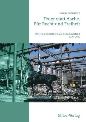 bokomslag Feuer statt Asche. Fr Recht und Freiheit