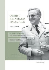 bokomslag Oberst Reinhard Hauschild 1921-2005