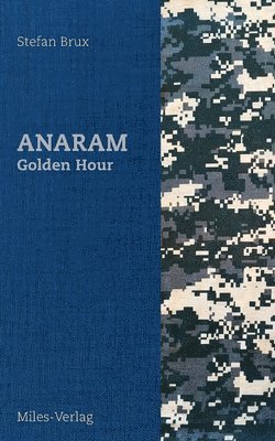 ANARAM - Golden Hour 1