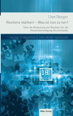 Uwe Nerger - Resilienz stärken! - Was ist nun zu tun?, Häftad