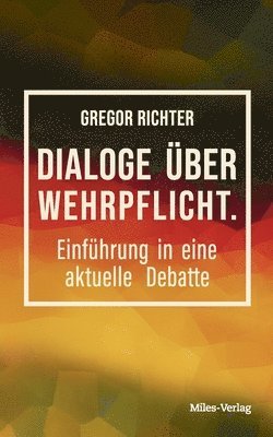 Dialoge über Wehrpflicht: Einführung in eine aktuelle Debatte