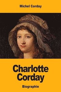 bokomslag Charlotte Corday