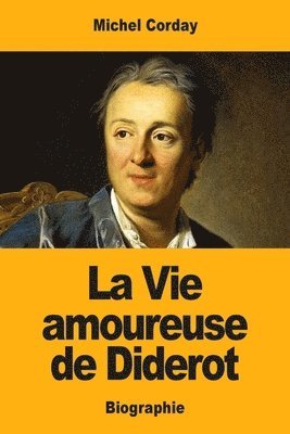 bokomslag Vie amoureuse de Diderot