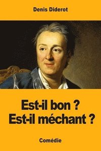 bokomslag Est-il bon ? Est-il mchant ?