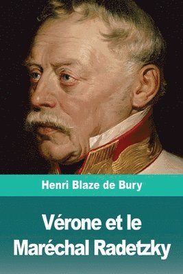 bokomslag Vérone et le Maréchal Radetzky