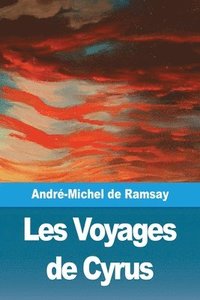 bokomslag Les Voyages de Cyrus