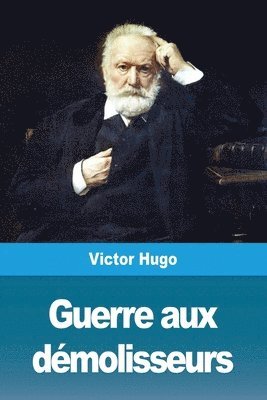 Guerre aux démolisseurs 1