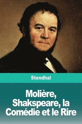 bokomslag Molière, Shakspeare, la Comédie et le Rire