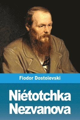 bokomslag Niétotchka Nezvanova