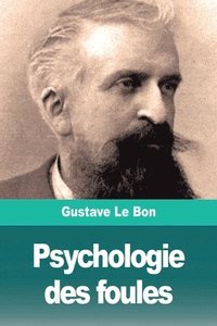 bokomslag Psychologie des foules