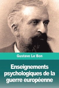 bokomslag Enseignements psychologiques de la guerre europeenne