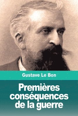 bokomslag Premières conséquences de la guerre