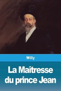 bokomslag Maîtresse du prince Jean