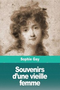 bokomslag Souvenirs d'une vieille femme