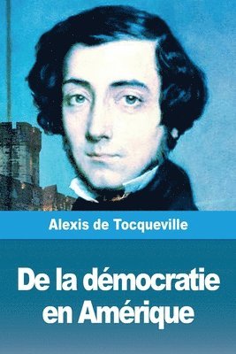bokomslag De la démocratie en Amérique