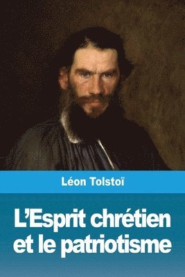 bokomslag L'Esprit chrétien et le patriotisme
