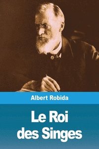 bokomslag Roi des Singes