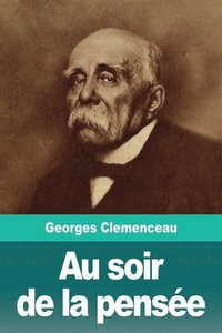 bokomslag Au soir de la pensée