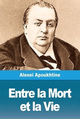 bokomslag Entre la Mort et la Vie