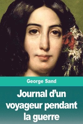 bokomslag Journal d'un voyageur pendant la guerre