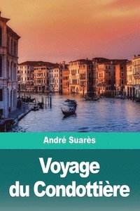 bokomslag Voyage du Condottire