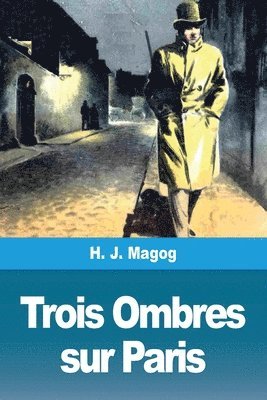 bokomslag Trois Ombres sur Paris