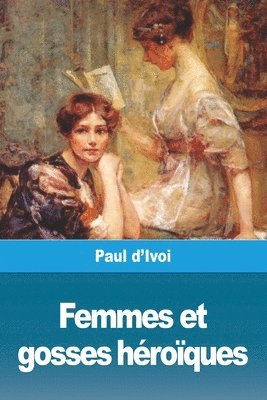 Femmes et gosses hroques 1